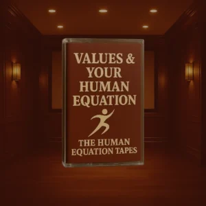 Values And Your Human Equation Audio Recording