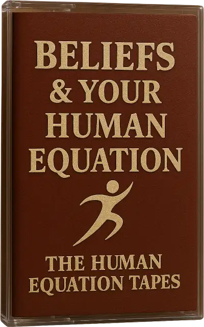 Beliefs And Your Human Equation Cassette Cover