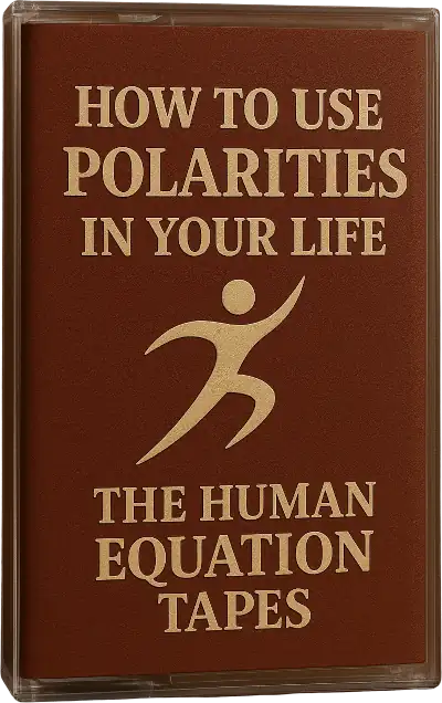 How To Use Polarities In Your Life Cassette Cover
